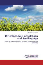 Different Levels of Nitrogen and Seedling Age