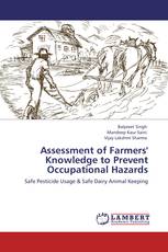 Assessment of Farmers' Knowledge to Prevent Occupational Hazards