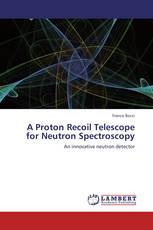 A Proton Recoil Telescope for Neutron Spectroscopy