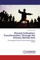 Shared Cultivation: Transformation Through the Chinese Martial Arts