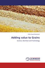 Adding value to Grains