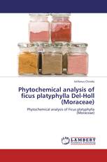 Phytochemical analysis of ficus platyphylla Del-Holl (Moraceae)