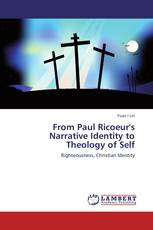 From Paul Ricoeur's Narrative Identity to Theology of Self