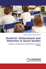 Students’ Achievement and Retention in Social Studies