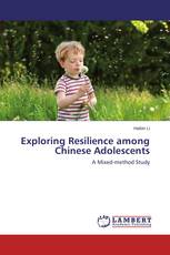 Exploring Resilience among Chinese Adolescents