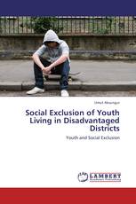 Social Exclusion of Youth Living in Disadvantaged Districts