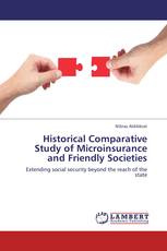 Historical Comparative Study of Microinsurance and Friendly Societies