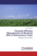 Towards Effective Management of Bacterial Wilt in Solanaceous Crops
