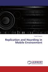 Replication and Hoarding in Mobile Environment