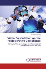 Video Presentation on the Postoperative Compliance