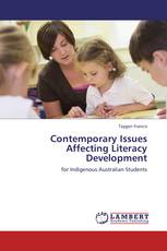 Contemporary Issues Affecting Literacy Development