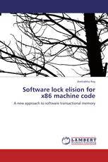 Software lock elision for x86 machine code