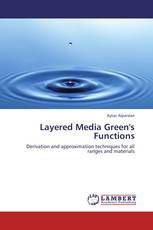 Layered Media Green's Functions