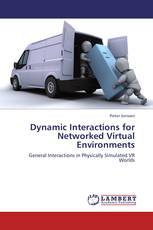 Dynamic Interactions for Networked Virtual Environments