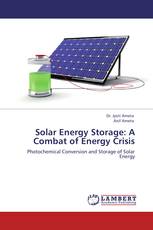Solar Energy Storage: A Combat of Energy Crisis