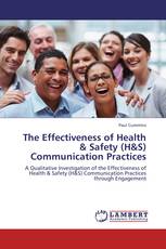 The Effectiveness of Health & Safety (H&S) Communication Practices