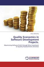 Quality Economics in Software       Development Projects.