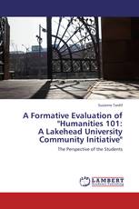 A Formative Evaluation of "Humanities 101: A Lakehead University Community Initiative"