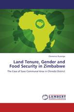 Land Tenure, Gender and Food Security in Zimbabwe