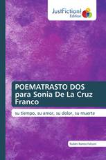 POEMATRASTO DOS para Sonia De La Cruz Franco