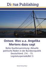 Ostsee. Was u.a. Angelika Mertens dazu sagt