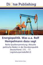 Energiepolitik. Was u.a. Rolf Hempelmann dazu sagt