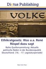 Ethikratgesetz. Was u.a. René Röspel dazu sagt
