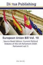 European Union Bill Vol. 10