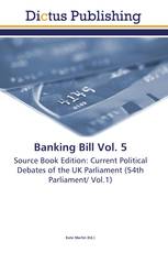 Banking Bill Vol. 5
