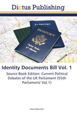 Identity Documents Bill Vol. 1