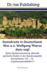 Demokratie in Deutschland. Was u.a. Wolfgang Thierse dazu sagt
