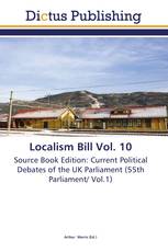 Localism Bill Vol. 10