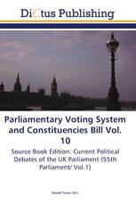 Parliamentary Voting System and Constituencies Bill Vol. 10