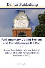 Parliamentary Voting System and Constituencies Bill Vol. 14