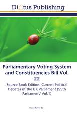 Parliamentary Voting System and Constituencies Bill Vol. 22