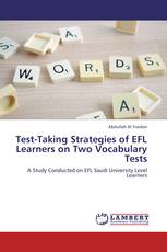 Test-Taking Strategies of EFL Learners on Two Vocabulary Tests