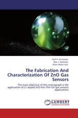 The Fabrication And Characterization Of ZnO Gas Sensors