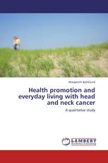 Health promotion and everyday living with head and neck cancer