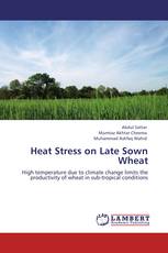 Heat Stress on Late Sown Wheat