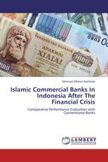 Islamic Commercial Banks In Indonesia After The Financial Crisis
