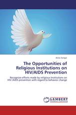The Opportunities of Religious Institutions on HIV/AIDS Prevention