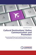 Cultural Destinations' Online Communication and Promotion