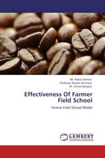 Effectiveness Of Farmer Field School