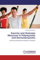 Exercise and Outcome Measures in Polymyositis and Dermatomyositis