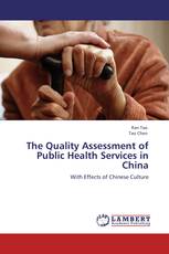 The Quality Assessment of Public Health Services in China