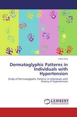 Dermatoglyphic Patterns in Individuals with Hypertension