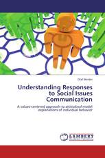 Understanding Responses to Social Issues Communication
