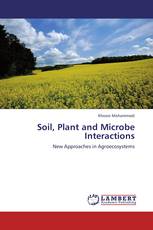 Soil, Plant and Microbe Interactions