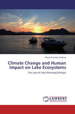 Climate Change and Human Impact on Lake Ecosystems