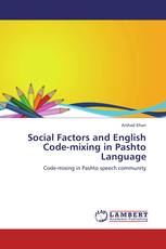 Social Factors and English Code-mixing in Pashto Language